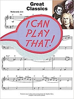 I Can Play That! Great Classics